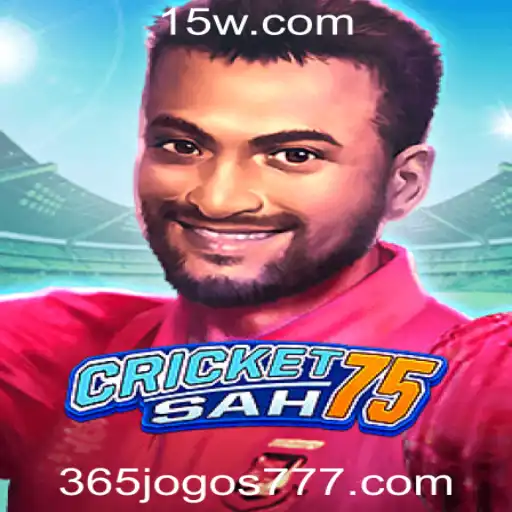 Explorando o Mundo de CricketSah75 na Plataforma 365 Jogos