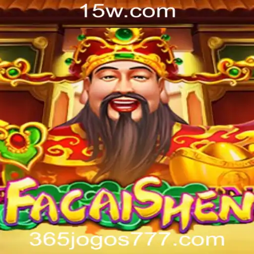 FaCaiShen: Descubra a Emoção do Novo Jogo na 365 Jogos Plataforma